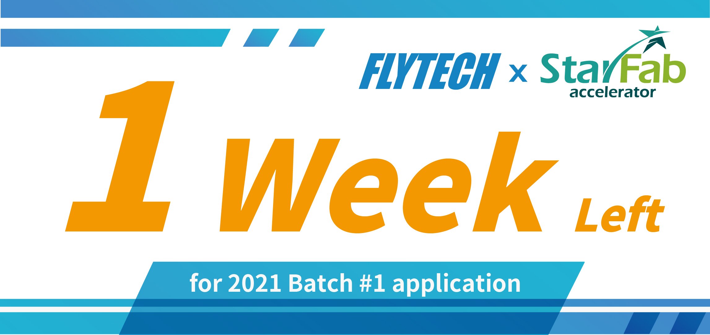 2021 Flytech x StarFab Accelerator is Calling for Applications until June 3